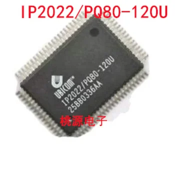 1-10PCS IP2022/PQ80-120U IP2022 IP2022/PQ80 QFP80 IC čipov Original