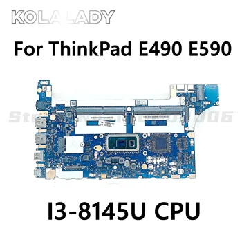 5B20V80719 02DL773 Za Lenovo ThinkPad E490 E590 Prenosni računalnik z Matično ploščo S I3-8145U CPU DDR4 Mainboard FE490/FE590/FE480 NM-B911
